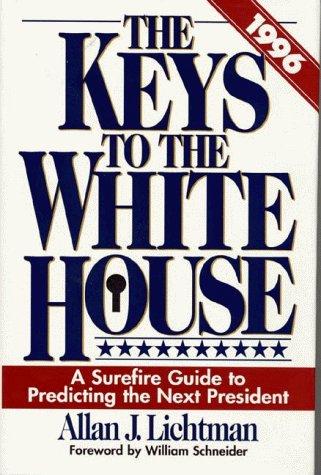 Cover for The Keys to the White House