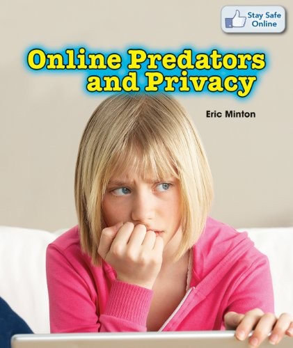 Cover for Online Predators and Privacy