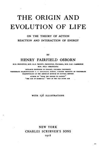 Cover for The Origin and Evolution of Life: On the Theory of Action, Reaction and ...