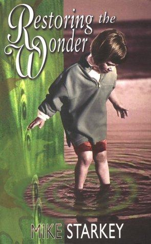 Cover for Restoring the Wonder