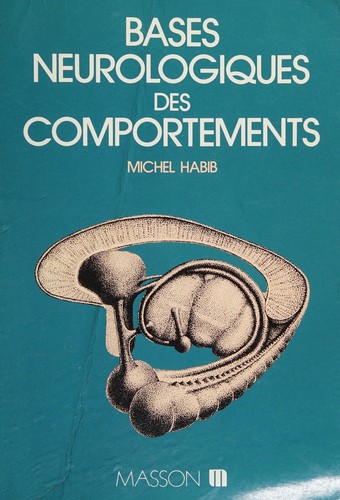 Cover for Bases neurologiques des comportements