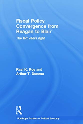 Cover for Fiscal Policy Convergence from Reagan to Blair