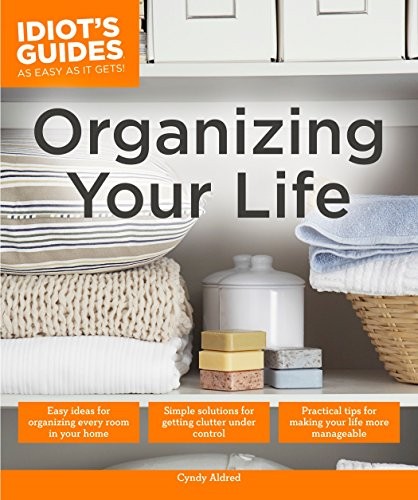Cover for Organizing Your Life