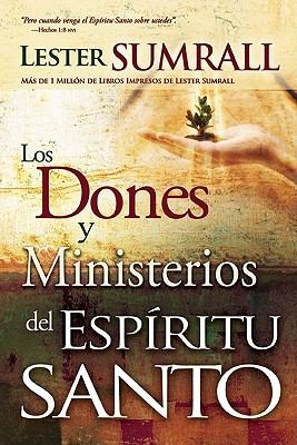 Cover for Los Dones Y Ministerios Del Espritu Santo