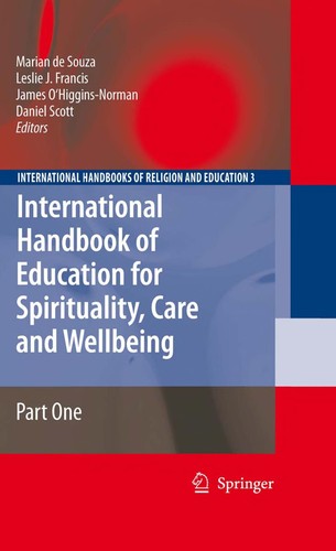 Cover for International Handbook of Education for Spirituality, Care and Wellbeing