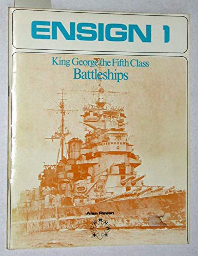 Cover for King George the Fifth Class Battleships