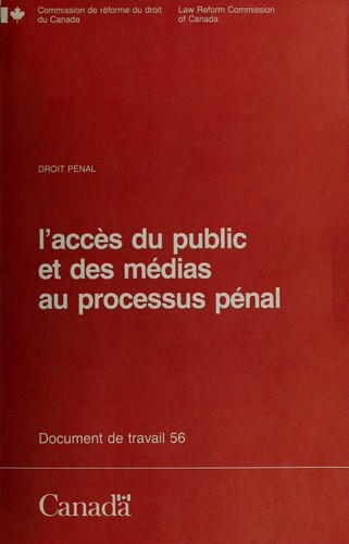 Cover for Public and media access to the criminal process