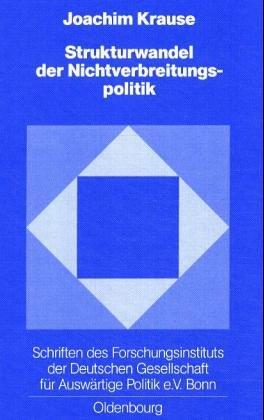 Cover for Strukturwandel der Nichtverbreitungspolitik