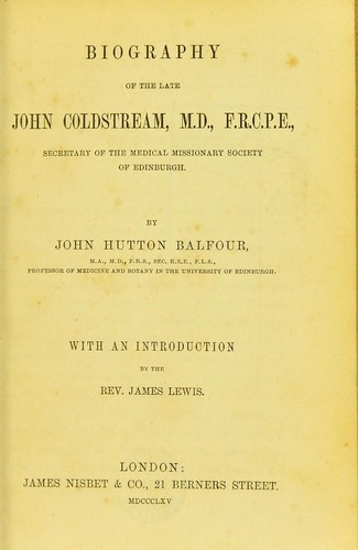 Cover for Biography of the late John Coldstream, M.D., F.R.C.P.E.