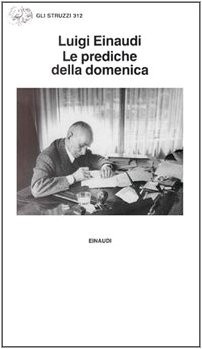 Cover for Le prediche della domenica, ovverosia, Compendio elementare di economia politica
