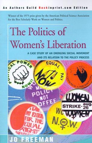 Cover for The Politics of Women's Liberation