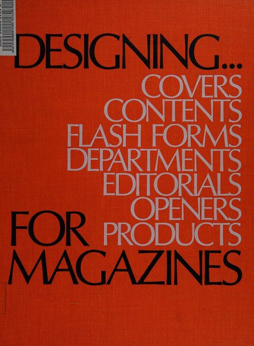 Cover for Designing covers, contents, flash forms, departments, editorials, openers, products for magazines