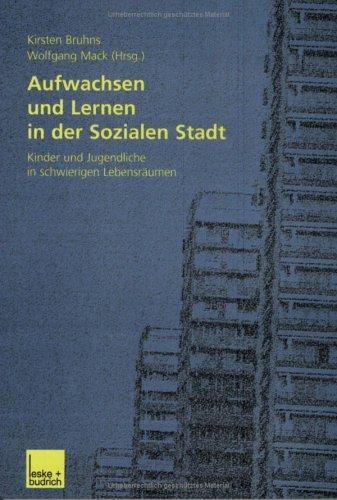 Cover for Aufwachsen und Lernen in der Sozialen Stadt