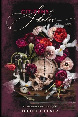 Cover for Citizens of Shadow : a Vampire Tale