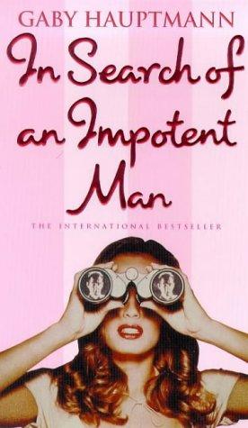 Cover for In Search of an Impotent Man