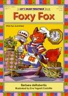 Cover for Foxy Fox (Let's Read Together Book)