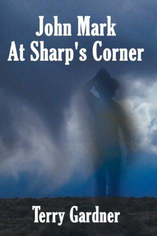 Cover for John Mark At Sharp's Corner
