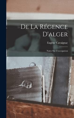 Cover for De la Régence D'alger