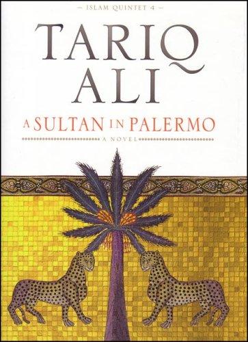 Cover for A Sultan in Palermo (The Islam Quintet, Book Four)
