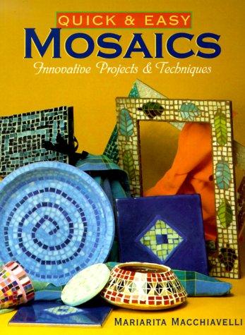 Cover for Quick & Easy Mosaics