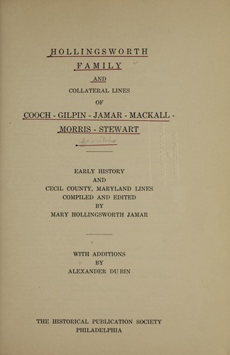 Cover for Hollingsworth family and collateral lines of Cooch-Gilpin-Jamar-Mackall-Morris-Stewart