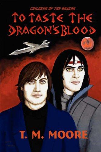 Cover for To Taste The Dragon's Blood