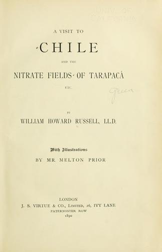 Cover for A visit to Chile and the nitrate fields of Tarapaca, etc.