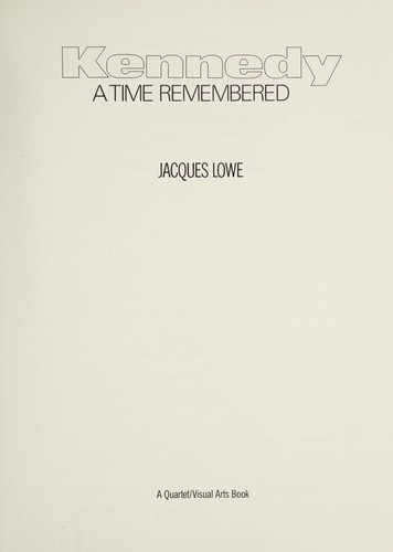 Cover for Kennedy, a time remembered