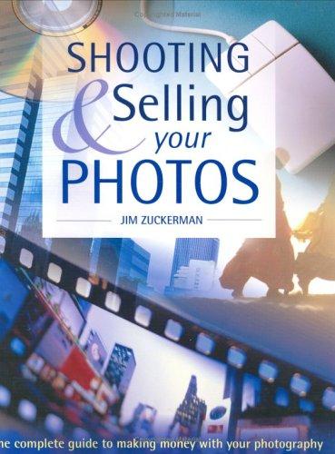 Cover for Shooting & Selling Your Photos