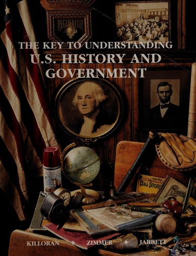 Cover for The key to understanding U.S. history and government