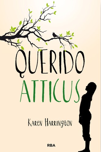 Cover for Querido Atticus
