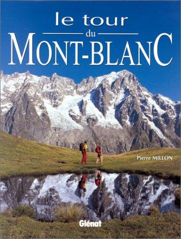 Cover for Le tour du mont-blanc