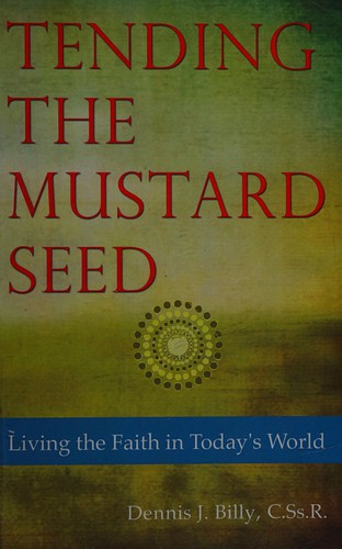 Cover for Tending the mustard seed