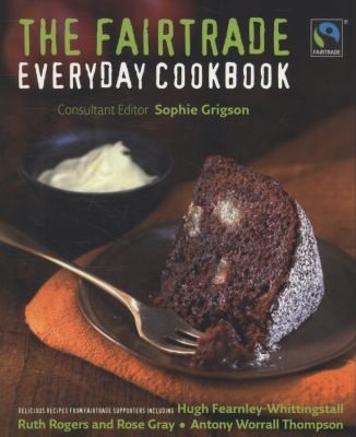 Cover for The Fairtrade Everyday Cookbook