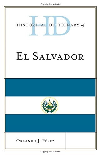Cover for Historical Dictionary of El Salvador