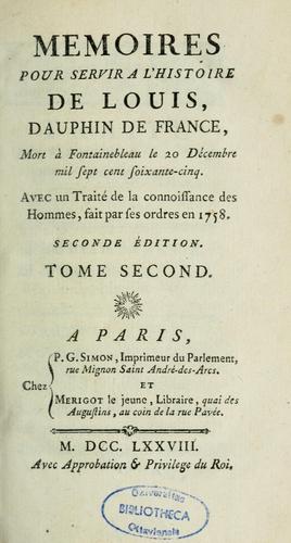 Cover for Mémoires pour servir a l'histoire de Louis, dauphin de France, mort à Fontainbleau le 20 décembre mil sept cent soixante-cinq