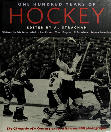 Cover for One hundred years of hockey
