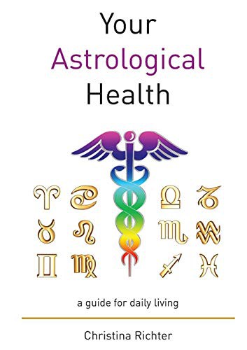Cover for Your Astrological Health