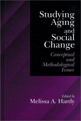 Cover for Studying Aging and Social Change