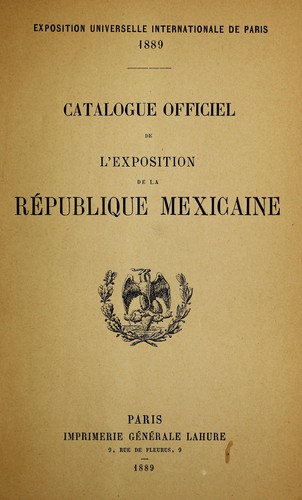 Cover for Catalogue officiel de l'Exposition de la Re publique Mexicaine