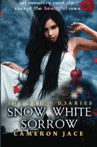 Cover for Snow White Sorrow (The Grimm Diaries)
