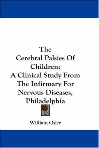 Cover for The Cerebral Palsies Of Children