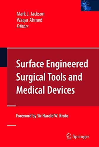 Cover for Surface Engineered Surgical Tools and Medical Devices