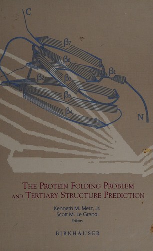 Cover for The Protein folding problem and tertiary structure prediction