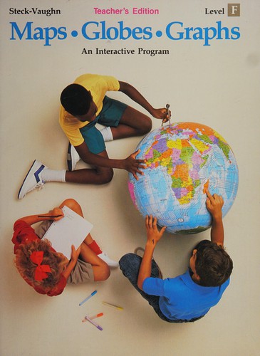 Cover for Steck-Vaughn maps, globes, graphs
