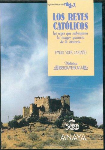 Cover for Los Reyes Católicos, los reyes que sufragaron la mayor quimera de la historia