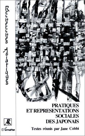 Cover for Pratiques et représentations sociales des Japonais