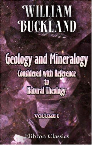 Cover for Geology and Mineralogy Considered with Reference to Natural Theology