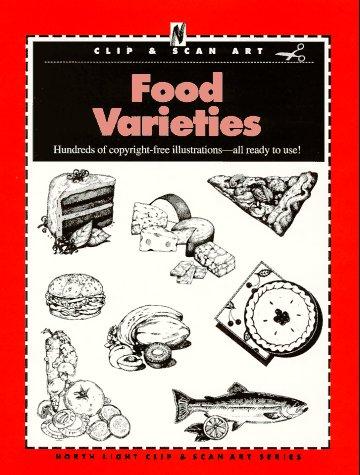 Cover for Food Varieties (North Light Clip & Scan Art)