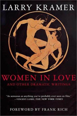 Cover for Women in Love and Other Dramatic Writings